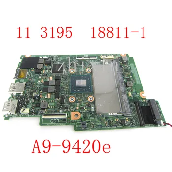 yourui על Dell Inspiron 11 3195 מחשב נייד לוח אם A9-9420e DDR4 18811-1 00PGDY 0PGDY mainboard מלאה בדיקה