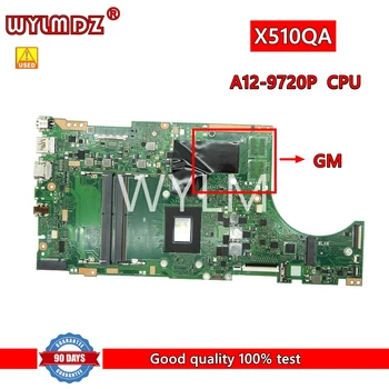 השתמשו X510QA A12-9720P מעבד מחברת הלוח האם Asus X510QA X510QR X510Q X510 המחשב הנייד ללוח האם נבדק